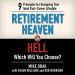 Audiobook Cover for Retirement Heaven or Hell